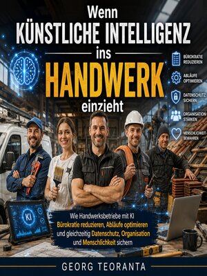 cover image of Wenn künstliche Intelligenz ins Handwerk einzieht